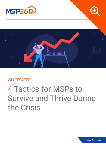 4 Tactics for MSPs to Survive and Thrive During the Crisis preview 1