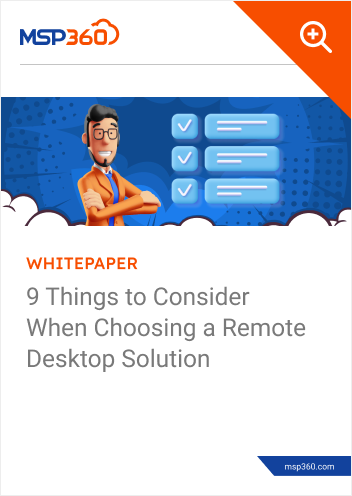 9 Things to Consider When Choosing a Remote Desktop Solution