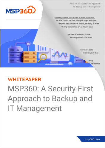 MSP360: A Security-First Approach to Backup and IT Management