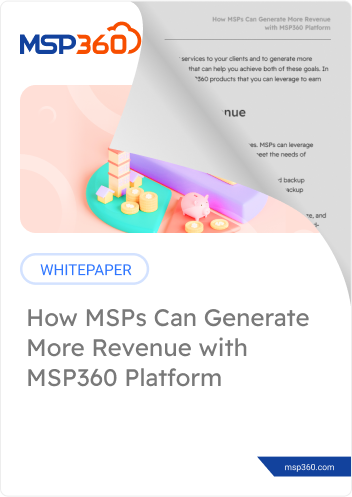 How MSPs Can Generate More Revenue with MSP360