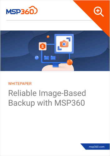 Reliable Image-Based Backup with MSP360 preview 1-1