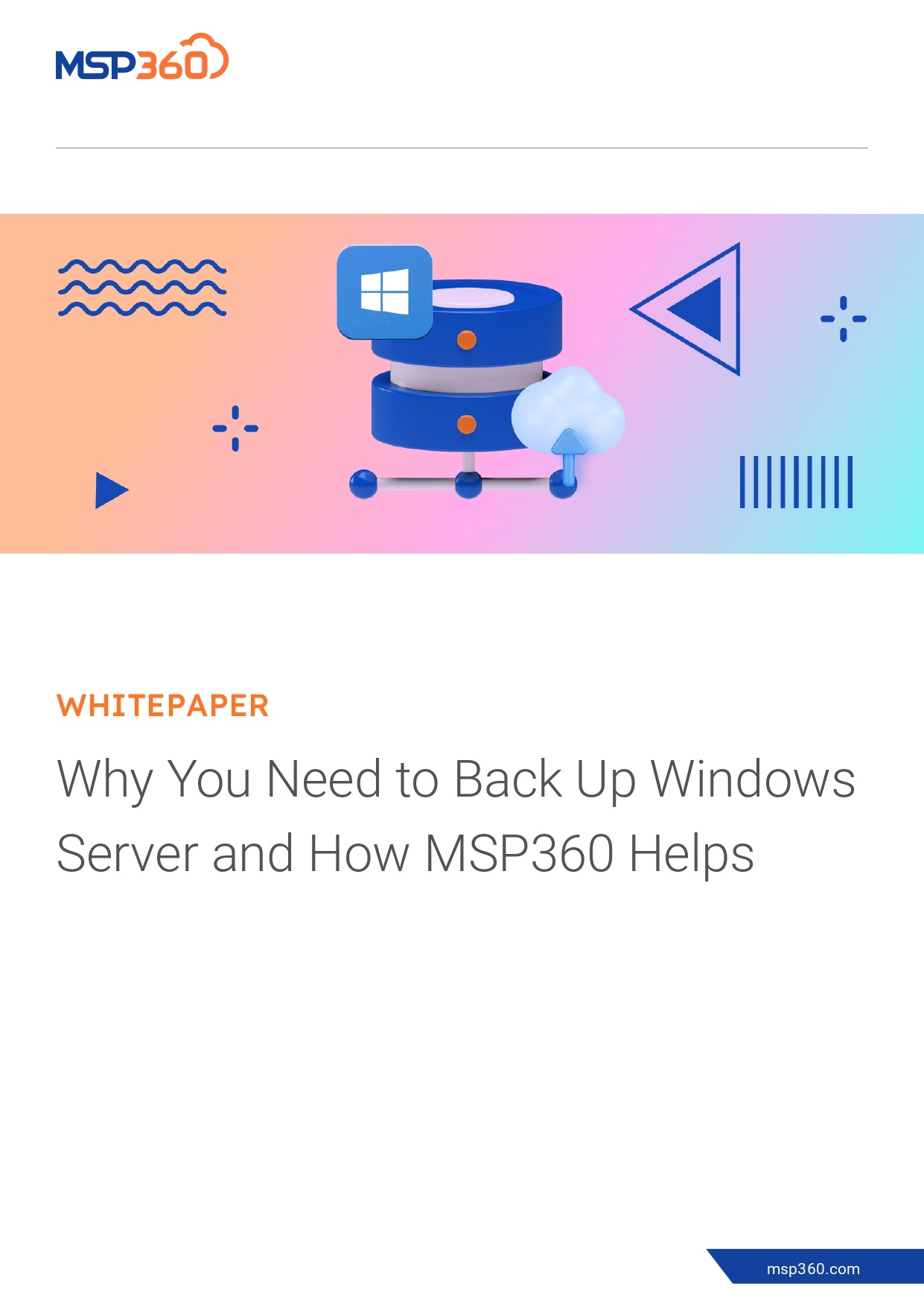 Why You Need to Back Up Windows Server and How MSP360 Helps - 1